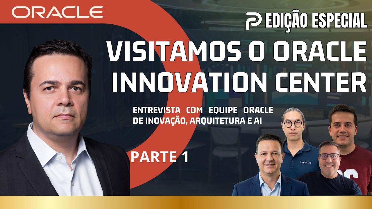 PodTecno no Oracle Innovation Center